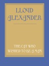 The Cat Who Wished to Be a Man (MP3)